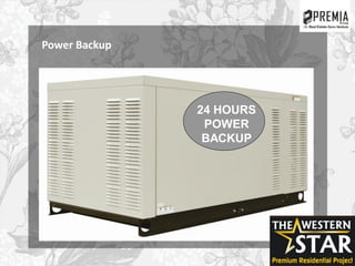 Power Backup
24 HOURS
POWER
BACKUP
 