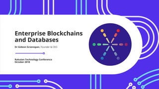  Enterprise Blockchains and Databases