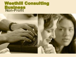 Westhill Consulting
Business
Non-Profit

 