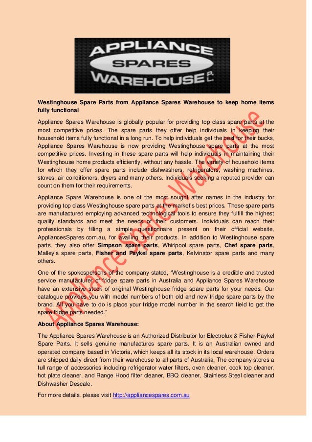 Westinghouse spare parts from appliance spares warehouse to keep home