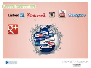 Redes Emergentes

Estrategia en Social Media

 