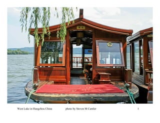 West Lake in Hangzhou China   photo by Steven M Cantler   1 