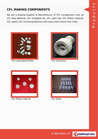 Westlight Industries, Nashik, CFL Making Components | PDF