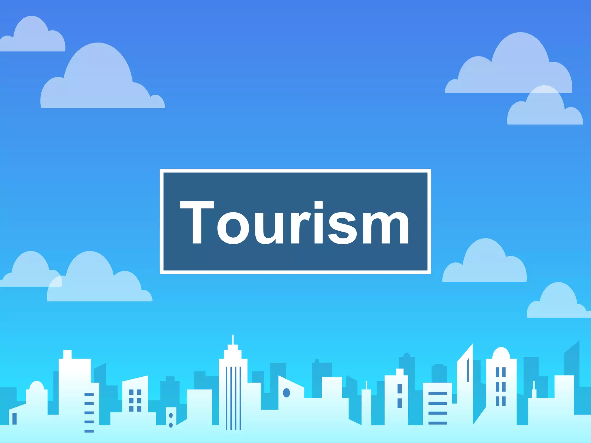 Tourism