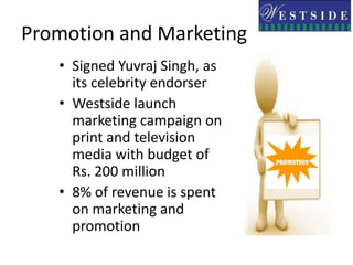  Sold in house brand only-higher margins, more control over manufacturers(quality, cost),no intermediary costs