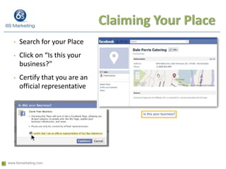 Merging Places with PagesOnce your Place is claimed you may be prompted to merge your Page with your PlaceRecommended only if:One physical locationOne Facebook Business page