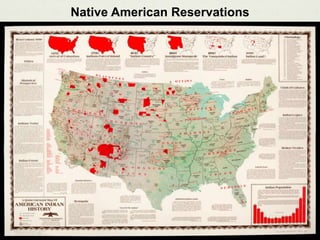 Native American Reservations
 