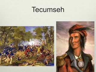 Tecumseh
 