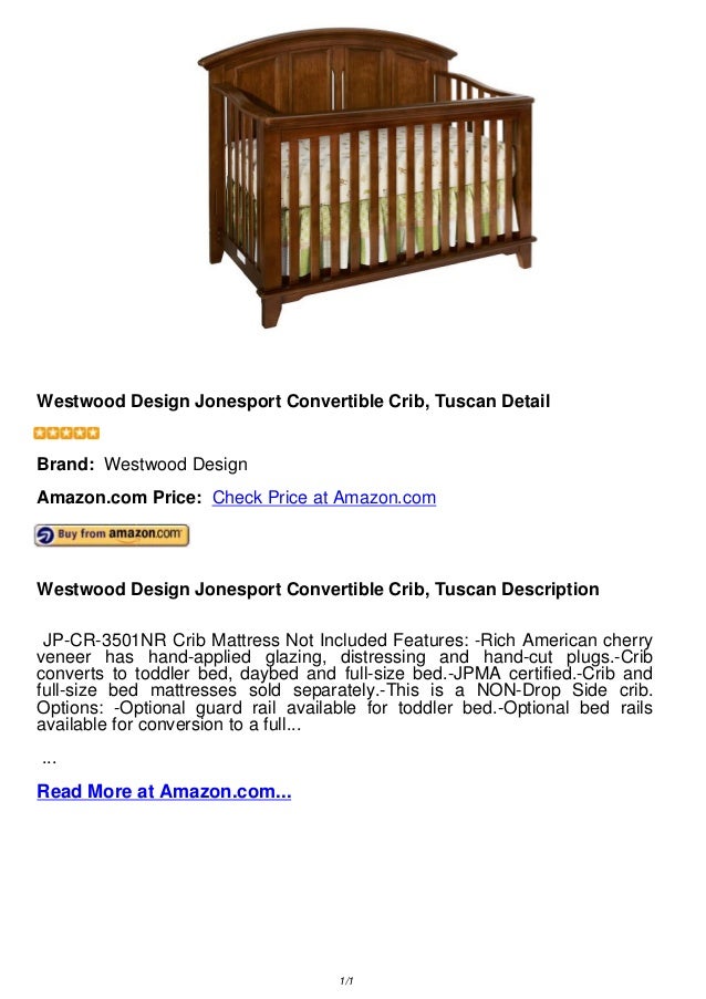 Westwood Design Jonesport Convertible Crib Tuscan