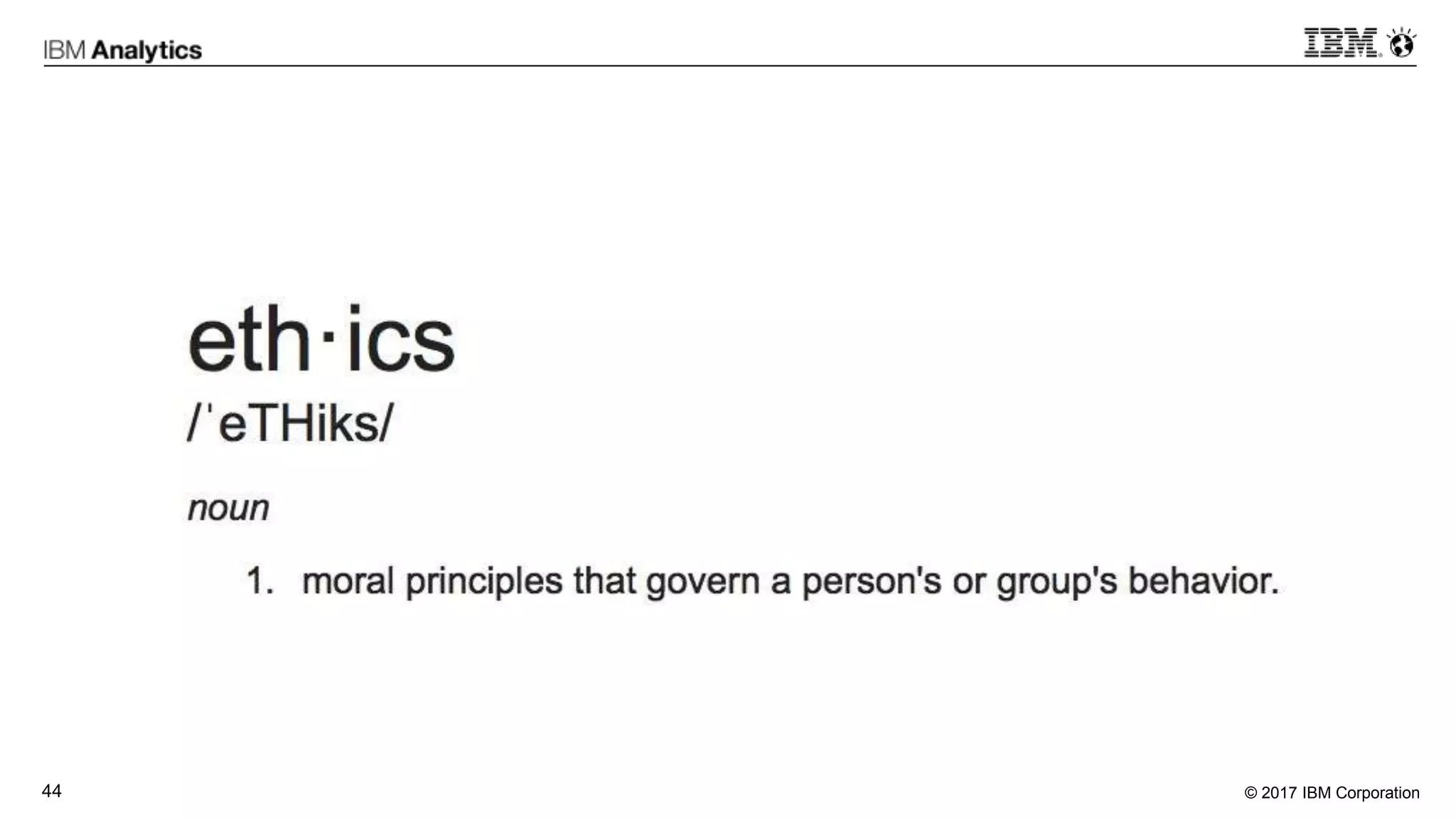 © 2017 IBM Corporation44
 