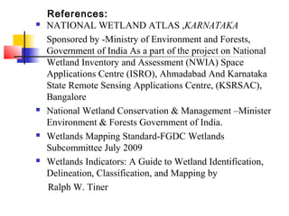 Remote Sensing And GIS Application In Wetland Mapping | PPT