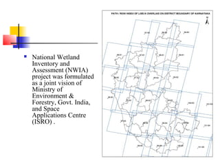 National Wetland Inventory Gis Remote Sensing And Gis Application In Wetland Mapping