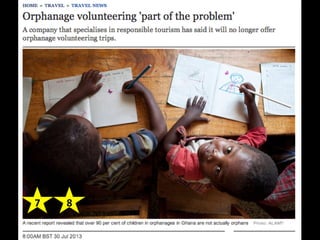 Volunteer Travel
IN THE NEWS
7	
   8	
  
 