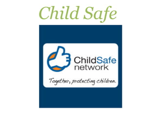 Child Safe
 