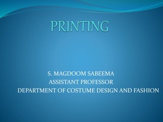 S. MAGDOOM SABEEMA
ASSISTANT PROFESSOR
DEPARTMENT OF COSTUME DESIGN AND FASHION
 