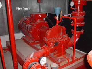Fire Pump
 