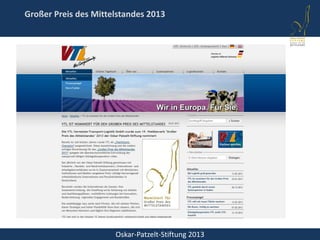Oskar-Patzelt-Stiftung 2013
Großer Preis des Mittelstandes 2013
 