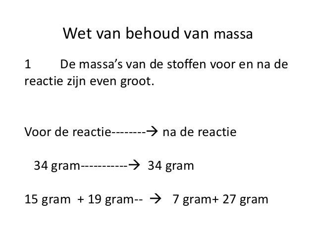 Wet Van Behoud Van Massa