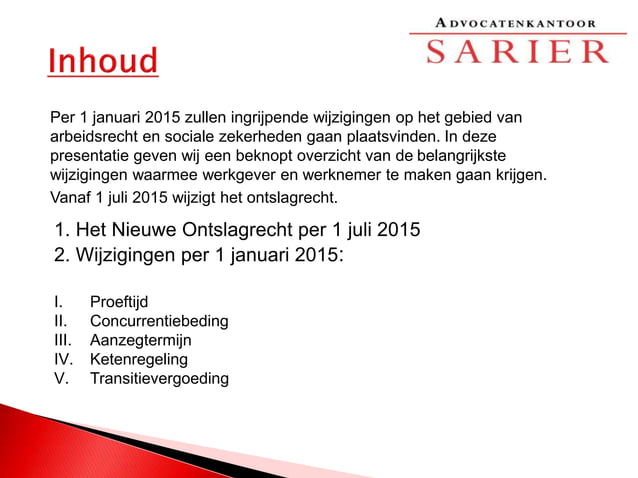 Wet werk en zekerheid Advocatenkantoor Sarier | PPT