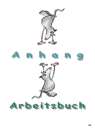 A n h a n gA n h a n g
A r b e i t s b u c hA r b e i t s b u c h
143
 