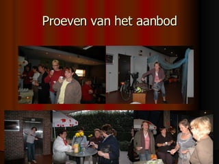 Proeven van het aanbod 