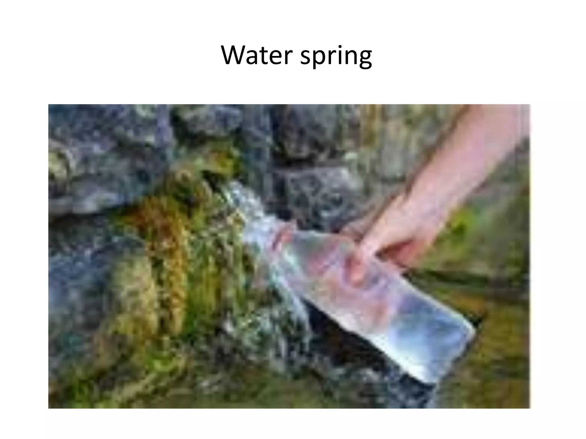 Water spring