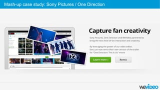 Mash-up case study: Sony Pictures / One Direction
 