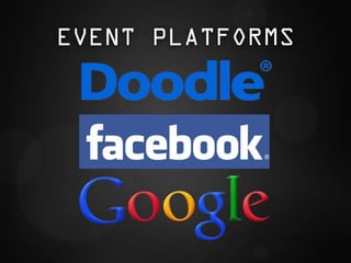 EVENT PLATFORMS
 