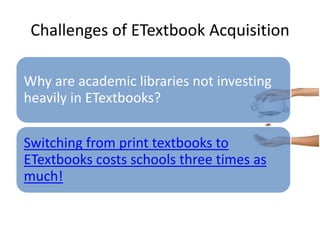Are ETextbooks Cost Effective? | PPT