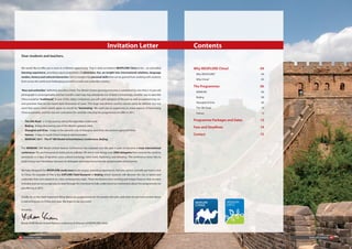 Invitation Letter                                    Contents
  Dear students and teachers,


  We would like to offer you a once-in-a-lifetime opportunity. That is what we believe WEXPLORE China to be – an unrivalled           Why WEXPLORE China?            04
  learning experience, providing equal proportions of adventure, fun, an insight into international relations, language
                                                                                                                                       Why WEXPLORE?                 04
  studies, history and cultural interaction. Not to mention the personal skills that can be gained from working with students
                                                                                                                                       Why China?                    05
  from across the world and challenging yourself in a new and unfamiliar country.
                                                                                                                                      The Programmes                 06
  ‘New and unfamiliar’ definitely describes China. The World’s fastest growing economy is sometimes so new that a 15 year old
                                                                                                                                       WEMUNC                        06
  photograph is unrecognisable and last month’s road map may already be out of date! Contrastingly, another way to describe
                                                                                                                                       Beijing                       08
  China would be ‘traditional’. In one of the oldest civilisations you will catch glimpses of the past as well as experiencing cur-
  rent practices that can be traced back thousands of years. This huge and diverse country cannot easily be defined, but one           Shanghai & Xi’an              09

  word that every visitor would agree on would be ‘fascinating’. We want you to experience as many aspects of fascinating              The Silk Road                 10
  China as possible, and this was our motivation for carefully selecting the programmes on offer in 2011.                              Hainan                        12


  •   The Silk Road - a 12 day journey along the legendary trade route                                                                Programme Packages and Dates   13
  •   Beijing - 8 days discovering one of the World’s greatest cities
                                                                                                                                      Fees and Deadlines             14
  •   Shanghai and Xi’an - 6 days in the dynamic city of Shanghai, and Xi’an, the ancient capital of China
  •   Hainan - 5 days in south China’s tropical island paradise                                                                       Contact                        15
  •   WEMUNC 2011 - The 4 WE Model United Nations Conference, Beijing
                              th




  The WEMUNC (WE Model United Nations Conference) has matured over the past 4 years to become a truly international
  conference. We are honoured to invite you to a Model UN which now brings over 2000 delegates from around the world to
  participate in 4 days of dynamic cross-cultural exchange, team work, diplomacy and debating. This conference never fails to
  build strong new friendships between its delegates and helps to nurture the global leaders of tomorrow.


  We have designed the WEXPLORE study tours to be unique, providing experiences that you cannot normally get from a visit
  to China. An example of this is the EXPLORE Field Research in Beijing where students will discover the city in teams and
  undertake their own research on a key contemporary topic. There are dozens more exciting and unique features that we have
  included and we encourage you to read through this brochure to fully understand our excitement about the programmes we
  are offering in 2011!


  Finally, for us the most important thing about our programmes are the people who join, and what we are most excited about
  is welcoming you to China next year. We hope to see you soon!                                                                        WEXPLORE
                                                                                                                                       CHINA
  Sincerely,




  Board of WE Model United Nations conference & Director of WEXPLORE China




02 Invitation Letter                                                                                                                                                      Table of Contents 03
 