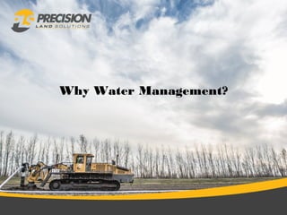 Why Water Management?

 