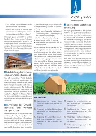 -
-
-
-
-
-
-
-
-
-
-
-
-
-
2 Aufstellung des Untersu-
chungsrahmens (Scoping)
-
-
-
-
3 Erstellung des Umwelt-
berichtes und weiterer
Fachgutachten
-
-
weyer spezial | thema umweltprüfung in der bauleitplanung | seite 3
weyer gruppe
komplett. durchdacht.
4 Vollständige Verfahrens-
begleitung
-
Ihr Nutzen:
À
20 Jahren
À
À
-
À
À
-
À
À -
chenmanagement
 