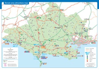 ©P1ndar
©P1ndar
SWCP
SW
SWCP
SWCP
NCN26
NCN26
NCN26
NCN26
NCN26
NCN26
N
NCN2
NCN2
NCN2
NCN2
NCN2
NCN2
NCN2
N
A358
A358
A30A30
A303A303
A378
A378
A361
A361
A358A358
A372A372
A
372
A
372
A
3
03
A
3
03
A303A303
A37
A37
A3088
A3088
A37
A37
A30A30
A356
A356A
358
A
358
A303
A303
A3066
A3066
A3066
A3066
A3052
A3052
A
35
6
A
35
6
A35A35
A37
A37
A3 5A3 5
A35A35
A352
A352
A352A352
A
3
54
A
3
54
A353A353
A35
A35
A30A30
A3030
A3030
A303A303
A303
A303
A357A357
A3
5
7
A3
5
7
A
371
A
371
A
359
A
359
A30
A30
A
3
59
A
3
59
A30
A30
A357
A357
B
3
162
B
3
162
B3165
B3165
B3
163
B3
163
B3
14
6
B3
14
6
B3
1
4
5
B3
1
4
5
B3148
B3148
B3
14
3
B3
14
3
B3
081
B3
08
B3165B3165
B3162B3162
B3157B3157
B3157
B3157
B3143
B3143
B3168
B3168
Abbotsbury
Narrow streets - Be aware when travelling through
with a large caravan or motor home.
Corfe Castle
There is limited parking available. Please consider
using Norden P&R to take the Swanage Railway train
or walk to the village (approx. 15min walk).
Lyme Regis
Narrow streets - Be aware when travelling through
with a large caravan or motor home.
Travel advisories
Minterne
Magna
Cerne
Abbas
Charminster
Sturminster
Newton
B
B
Puddletown
Osmington
W
Portesham
Askerswell
Powerstock
Beaminster
Charmouth
Seatown
Mapperton
Buckland
Newton
Wincanton
Crewkerne
Chard
Langport
Ilchester
Somerton
Ilminster
Morcombelake
Maiden
Newton
Martinstown
Burton
Bradstock
Stalbridge
Marnhull
S
SHERBORNEYeovil
B
LYME REGIS
BRIDPORT
PORTLAND
LWEYMOUTH
DORCHESTER
ABBOTSBURY
C
WEST BAY
G
Littlesea
Waterside
Weymouth Bay
Seaview
Chesil Vista
36
48
60
7
7471 72 73
33
84474621
50
9
26
5814
1 7532 4
65
7
41
37
51
27 59 61
8
22 56 83
85 86 87 89
10 63
67
43
68 70 93 94
28 34 55
49
16
15
52
©P1ndar©
©P1ndar©
SWCP
SWCP
SWCP
SWCP
NCN25
NCN25
NCN25
NCN25
NCN25
NCN25
NCN25
NCN25
NCN25
NCN25
NCN2
NCN2
NCN2
NCN2
NCN2
NCN2
NCN2
A352
A352
A352A352
A351
A351
A
351
A
351
A354
A354
A35
A35
A35A35
A31
A31
A350A350
A350A350
A354
A354
A30
A30
A30
A30
A30A30
A350
A350
A31
A31
A31A31
A338A338
577
A3
57
A3
57
A350
A350
A31
A31
A35A35
A348A348
A338
A338
A349A349
A341
A341
A35
A35
A35A35
A35
A35
A35A35
A35A35 A 304
9
A 304
9
A
36
A
36
A338A338
A354
A354
A338A338
A3
1
A3
1
B3071
B3071
B3070
B3070
B
3390
B
3390
B3069
B3069
B33 51
B33 51
B3
081
B3
081
B3081
B3081
B3092B3092
B3082
B3082
B30 8 1
B30 8 1
B3078
B3078
B30
7
2
B30
7
2
B3081
B3081
B
3
081
B
3
081
B30
81
B30
81
B307 8B307 8
B3075B3075
B3347B3347
B
30
92
B
30
92
B3091
B3091
Bovington
Camp
Tolpuddle
M
urminster
Newton
Blandford
Camp
Burleston
P
West Lulworth East Lulworth
Sandbanks
P
Marnhull
Sturminster
Marshall
Lytchett
Matravers
Ferndown
Ashley
Heath
Bournemouth
Christchurch
Poole
WAREHAM
Wimborne
Minster
SWANAGE
S
BLANDFORD
FORUM
Shaftesbury
L
LULWORTH COVEW
CORFE CASTLE Studland
W
Gillingham
Ringwood
Fordingbridge
Salisbury
Wool
Verwood
L
54
23
8
42
40
44
6
66
78 79
13
91
30
35
7
11
3
18
7 88
2
29
53
25
90
12
6
38
57
7782
62
8180
39
19 20
766417
32 6931
Bournemouth
International Airport
5
24
45
1
Primary Road
A Road
B Road
Park & ride
Park & steam train
Holiday Park
Activities
House and gardens
Museum
Sights
Contains Ordnance Survey data
© Crown copyright 2014
Digital Cartography by Pindar Creative
01296 390100
www.pindarcreative.co.uk
©P1ndar©P1ndar
©P1ndar©P1ndar
SWCP
SWCP
SWCP
SWCP
SWCP
SWCP
SWCP
NCN26
NCN26
NCN26
NCN26
NCN26
NCN26
NCN25
NCN25
NCN25
NCN25
NCN25
NCN25
NCN25
NCN25
NCN25
NCN25
NCN2
NCN2
NCN2
NCN2
NCN2
NCN2
NCN2
NCN2
NCN2
NCN2
NCN2
NCN2
NCN2
NCN2
A358
A358
A30A30
A303A303
A378
A378
A361
A361A358A358
A372A372
A
372
A
372
A
3
03
A
3
03
A303A303
A37
A37
A3088
A3088
A37
A37
A30A30
A356
A356
A
358
A
358
A303
A303 A3066
A3066
A3066
A3066
A3052
A3052
A
35
6
A
35
6
A35A35
A37
A37
A3 5A3 5
A35A35
A352
A352
A352A352
A
3
54
A
3
54
A353A353
A352
A352
A352A352
A351
A351
A
351
A
351
A35
A35
A354
A354
A35
A35
A35A35
A31
A31
A30A30
A3030
A3030
A303A303
A303
A303
A357A357
A3
5
7
A3
5
7
A
371
A
371
A
359
A
359
A30
A30
A
3
59
A
3
59
A350A350
A350A350
A354
A354
A30
A30
A30
A30
A30A30
A350
A350
A31
A31
A31A31
A338A338
A357
A357
A3
57
A3
57
A350
A350
A31
A31
A35A35
A348A348
A338
A338
A349A349
A341
A341
A35
A35
A35A35
A35
A35
A35A35
A35A35 A 304
9
A 304
9
A
36
A
36
A338A338
A354
A354
A338A338
A3
1
A3
1
B3071
B3071
B3070
B3070
B
3390
B
3390
B3069
B3069
B33 51
B33 51
B
3
162
B
3
162
B3165
B3165
B3
163
B3
163
B3
14
6
B3
14
6
B3
1
4
5
B3
1
4
5
B3148
B3148
B3
14
3
B3
14
3
B3
081
B3
081
B3081
B3081
B3092B3092
B3082
B3082
B30 8 1
B30 8 1
B3078
B3078
B30
7
2
B30
7
2
B3081
B3081
B
3
081
B
3
081
B30
81
B30
81
B307 8B307 8
B3165B3165
B3162B3162
B3157B3157
B3157
B3157
B3143
B3143
B3075B3075
B3347B3347
B3168
B3168
B
30
92
B
30
92
B3091
B3091
Abbotsbury
Narrow streets - Be aware when travelling through
with a large caravan or motor home.
Corfe Castle
There is limited parking available. Please consider
using Norden P&R to take the Swanage Railway train
or walk to the village (approx. 15min walk).
Lyme Regis
Narrow streets - Be aware when travelling through
with a large caravan or motor home.
Travel advisories
Bovington
Camp
Tolpuddle
Minterne
Magna
Cerne
Abbas
Charminster
Sturminster
Newton
Blandford
Camp
Burleston
Puddletown
Osmington
West Lulworth East Lulworth
Sandbanks
Portesham
Askerswell
Powerstock
Beaminster
Charmouth
Seatown
Mapperton
Buckland
Newton
Wincanton
Crewkerne
Chard
Langport
Ilchester
Somerton
Ilminster
Morcombelake
Maiden
Newton
Martinstown
Burton
Bradstock
Stalbridge
Marnhull
Sturminster
Marshall
Lytchett
Matravers
Ferndown
Ashley
Heath
Bournemouth
Christchurch
Poole
WAREHAM
Wimborne
Minster
SWANAGE
SHERBORNEYeovil
BLANDFORD
FORUM
Shaftesbury
LYME REGIS
BRIDPORT
PORTLAND
LULWORTH COVEWEYMOUTH
DORCHESTER
ABBOTSBURY
CORFE CASTLE Studland
WEST BAY
Gillingham
Ringwood
Fordingbridge
Salisbury
Wool
Verwood
Littlesea
Waterside
Weymouth Bay
Seaview
Chesil Vista
54
23
8
42
36
48
40
44
60
66
78 79
13
91
30
35
7471 72 73
11
33
84474621
50
9
26
5814
1 7532 4
65
18
7
41
37
51
27 59 61
88
22 56 83
85 86 87 89
29
53
25
90
12
6
38
57
7782
62
8180
39
19 20
766417
32 6931
Bournemouth
International Airport
5
24
45
10 63
67
43
68 70 93 94
28 34 55
49
16
15
52
Primary Road
A Road
B Road
Park & ride
Park & steam train
Holiday Park
Activities
House and gardens
Museum
Sights
Contains Ordnance Survey data
© Crown copyright 2014
Digital Cartography by Pindar Creative
01296 390100
www.pindarcreative.co.uk
Dorset area attractions map
 