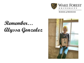 Remember… Alyssa Gonzalez 