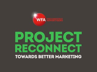 #ProjectReconnect • Marketing En La Era De La Conexión • 2WFA • We Are Social
 