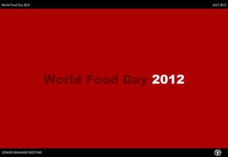 World Food Day 2012
 