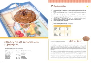 50 51
INGREDIENTES: (Receta para 10 raciones)
Cañihua			 80 	 gr.	 8 cucharadas colmadas
Harina sin preparar		 200 	 gr.	 1 taza
Yema de huevo				 2 unidades
Azúcar blanca		 300 	 gr.	 1 ½ taza
Leche fresca			 1 	 litro
Canela entera				2 palitos
Clavo de olor			 10 	 gr.	 8 unidades
Algarrobina			 180	 ml.	 10 cucharadas
Mazamorra de cañihua con
algarrobina
Preparación
1.	 Colocar en una olla la cañihua con la canela y el clavo y sancochar hasta que esté
tierna.
2.	 Colar y reservar el líquido. Retirar la canela y los clavos y reservar la cañihua co-
cida.
3.	 En una olla aparte, colocar la yema, el azúcar, la leche, la algarrobina y la harina.
4.	 Colocar la mezcla al fuego bajo, moviéndola constantemente para evitar que se
hagan grumos y que la yema se cocine.
5.	 Cuando empiece a espesar, agregar media taza del líquido donde se cocinó la
cañihua. Incorporar también la cañihua y esperar a que tome punto.
6.	 Retirar del fuego y dejar que entibie.
Valor nutritivo de una ración (5 porciones)
Nutrientes
Energía (Kcal) 366.0
Proteínas (gr.) 11.4
Grasa (gr.) 9.6
Fibra dietaria (gr.) 0.5
Calcio (mg) 256.9
Hierro (mg) 2.5
Retinol (µg) 66.0
Vitamina C (mg) 0.8
CAÑIHUA (Chenopodium pallidicaule)
La cañihua es originaria de los Andes. Se encuentra desde Huaraz en el Perú hasta Cochabamba en Bolivia, entre
los 3 800 y 4 400 msnm. La mayor producción se centra en el altiplano.
Es una planta de porte bajo de 20 a 80 cm con flores muy pequeñas y cerradas. Su cultivo no requiere de regadío,
ni fertilizantes. El tiempo de cultivo es de cinco meses. Su grano es más pequeño que lo de la quinua, lo que
dificulta mucho su cosecha. Una hectárea puede dar 2 400 kilos de cañihua. El alto contenido de proteínas y su
calidad la ponen en el mismo nivel nutritivo que la quinua y kiwicha. Presenta prácticamente el doble de proteína
que el arroz.
Tiene la ventaja de no ser amarga (saponinas) a diferencia de la quinua. La forma más común de ser consumida
es en harina tostada denominada “cañihuaco”. Esta harina acompaña bebidas frías o calientes, o es la base de
mazamorras o sopas. Se ha probado en la industria panificadora con buen resultado agregando un 20% de
cañihuaco (harina de cañihua) a la harina de trigo.
ElMinisteriodeAgriculturaatravésdelINIAcuentamásde380accesiones“variedades”decañihua,almacenados
en ambientes oscuros y fríos. Sin embargo, la mejor forma de conservarlos es en las propias parcelas de los
campesinosdondehasabidopermanecerporlargosaños,siendolabasedelaalimentacióndenuestrosancestros.
¿Sabías qué?
 