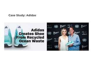 Case Study: Adidas
 