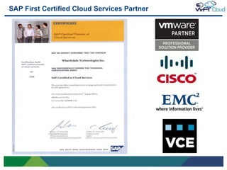 SAP First Certified Cloud Services Partner




8
 