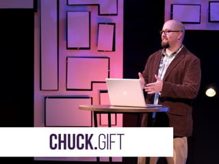 chuck.gift 
 