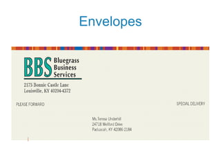 Envelopes
 