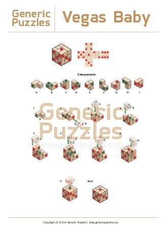 Generic
Puzzles Vegas Baby
Copyright © 2014 Generic Puzzles | www.genericpuzzles.com
Generic
Puzzleswww.genericpuzzles.comleleee
llel
el
lelell
eezzzzzn
zzzn
zzzneeneee
zznene
zzee
errr
 