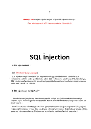 SQL İnjection çok geniş kapsamlı ve çok tehlikeli bir açıktır.Tüm sistemlerde rastlanabilen bir açıktır.
SQL İnjection sal...