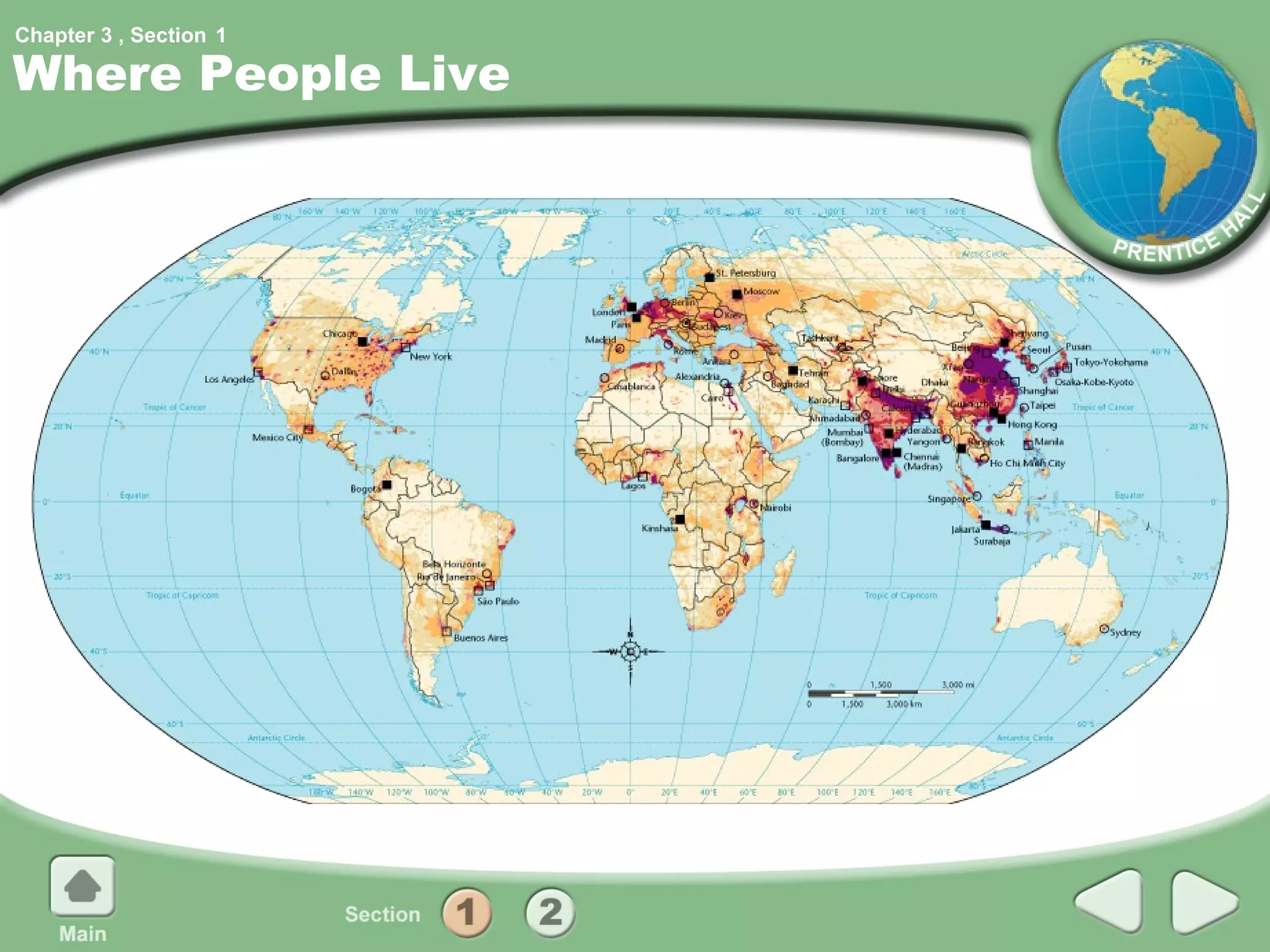 Chapter 3 , Section 1

Where People Live
 