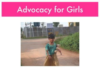 Advocacy for Girls
 