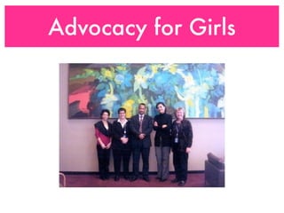 Advocacy for Girls
 