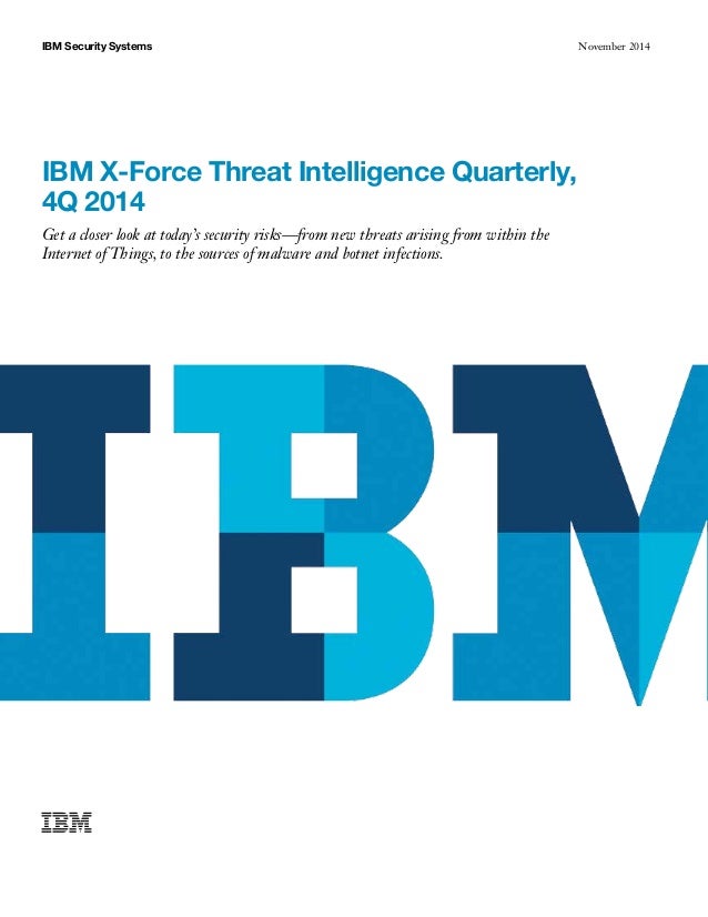 Ibm Xforce Q4 14 Ibm Xforce Q4 14