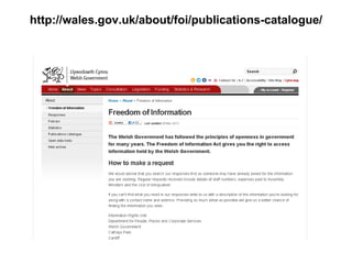 http://wales.gov.uk/about/foi/publications-catalogue/
 