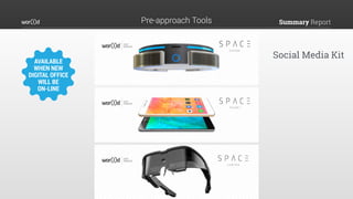 Summary ReportPre-approach Tools
Social Media Kit
 