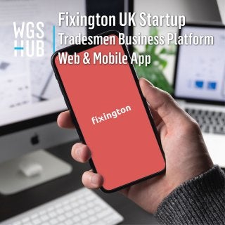 Fixington UK Startup Tradesmen Business Platform Web & Mobile App